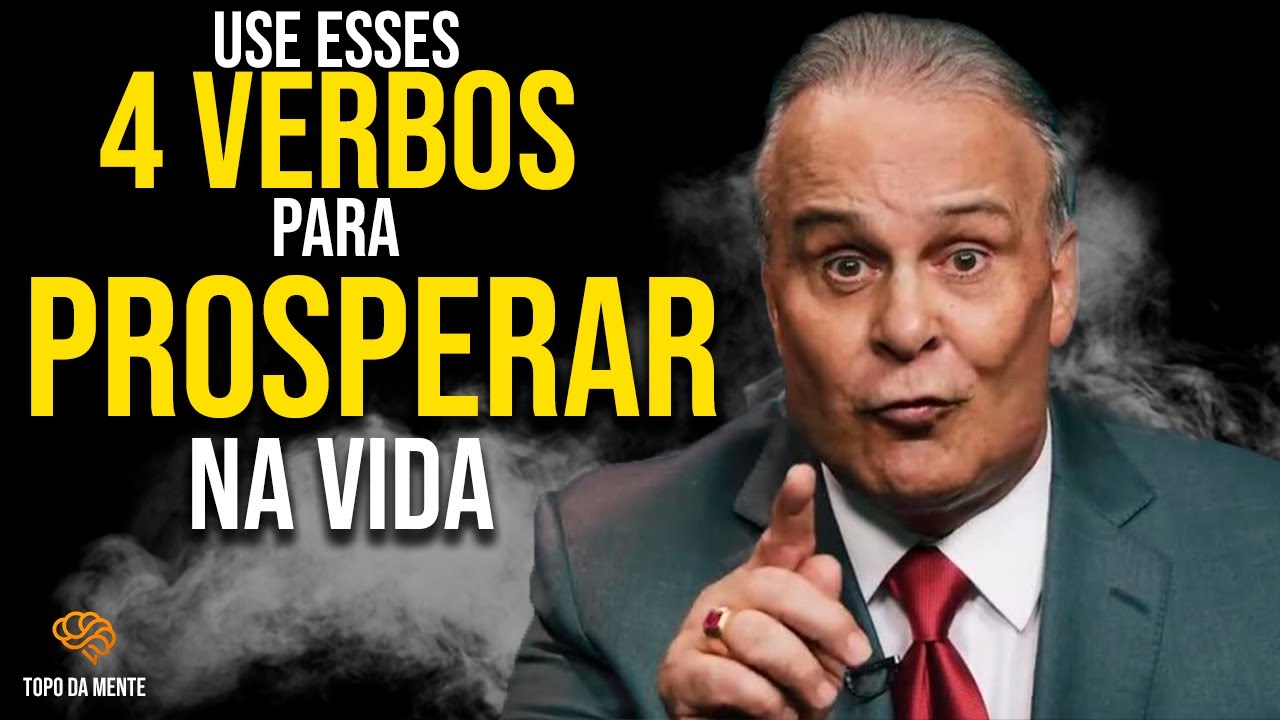 Dr Lair Ribeiro - OS 4 VERBOS MILIONÁRIOS PARA PROSPERAR NA VIDA (motivação)