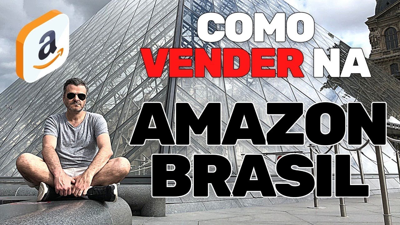 Como Vender na Amazon do Brasil - Ao Vivo