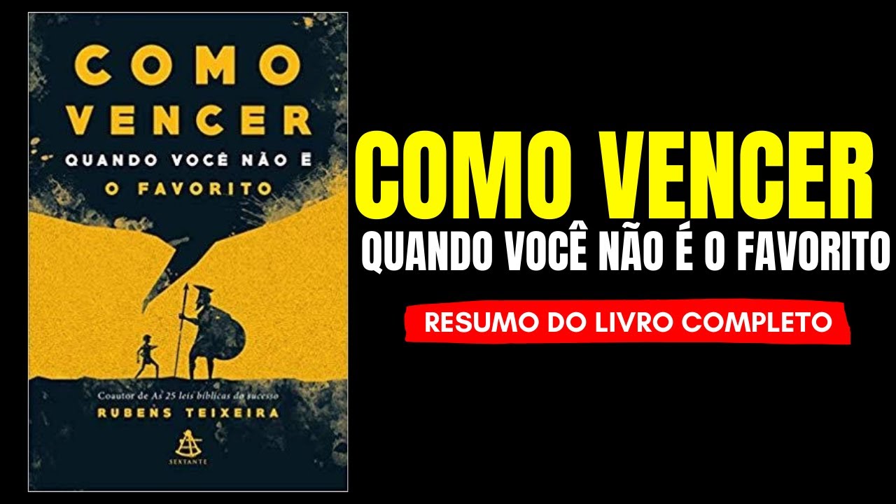 Como Vencer Quando Você não é o Favorito de Rubens Teixeira Audiobook | Resumo do livro em Português
