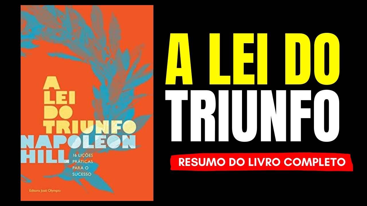 A Lei do Triunfo de Napoleon Hill Audiobook | Resumo do livro em Português