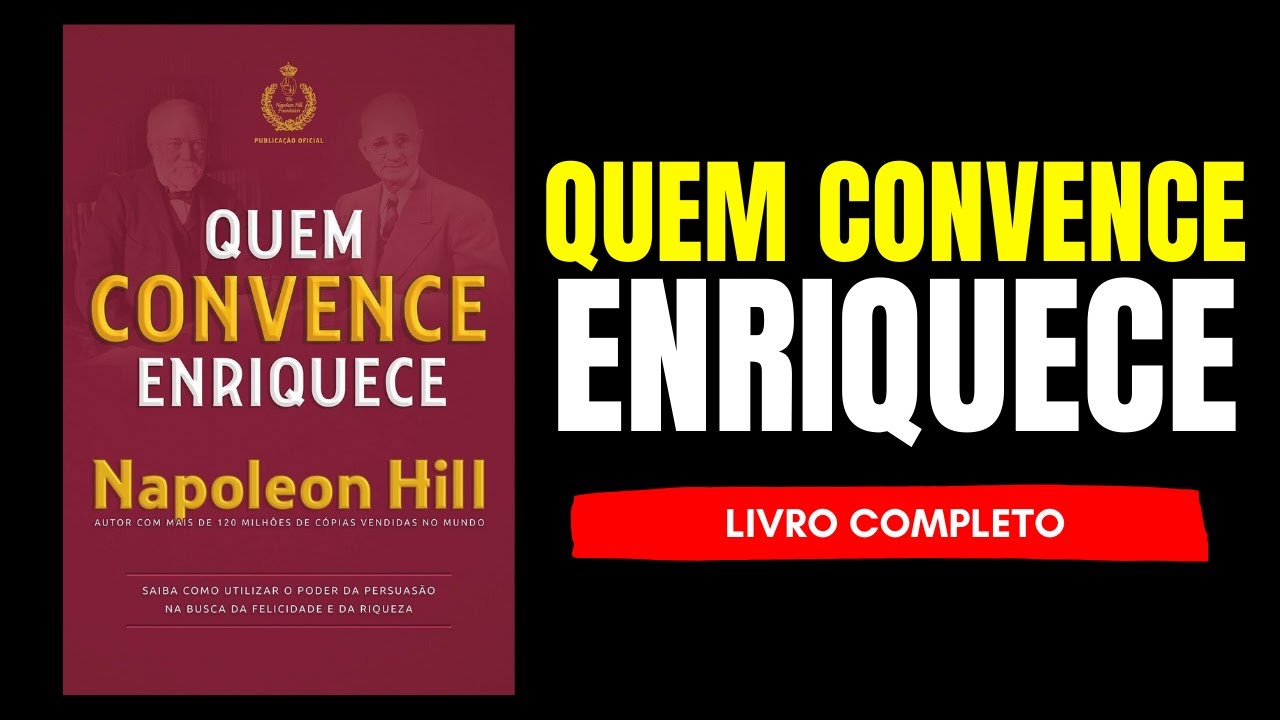 Quem Convence Enriquece Audiobook - Livro Completo em Português