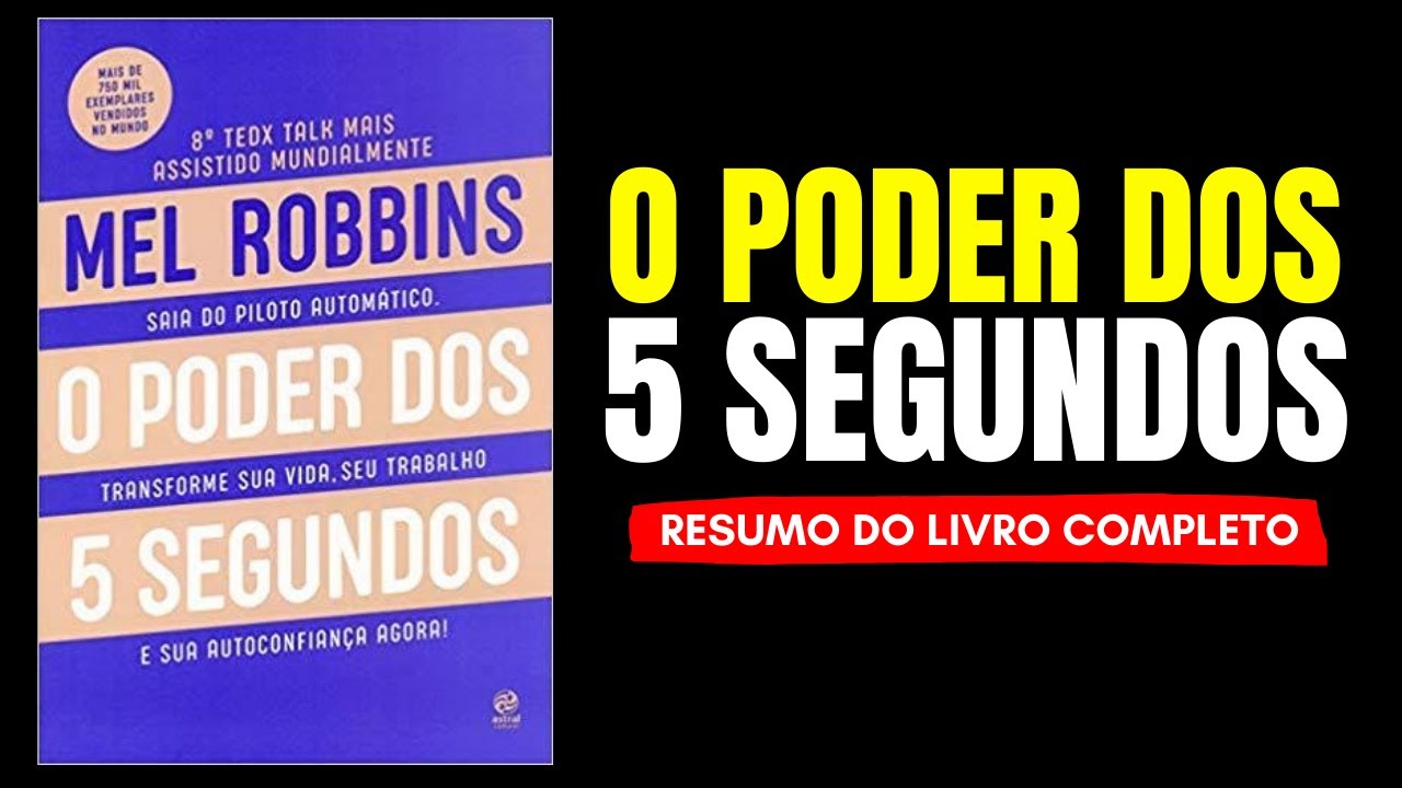 O Poder dos 5 Segundos de Mel Robbins Audiobook | Resumo do livro em Português