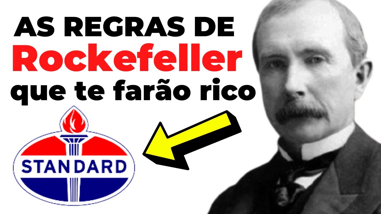 25 HÁBITOS de J. D. Rockefeller que podem torná-lo um MILIONÁRIO!