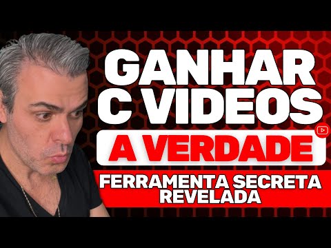 GANHAR DINHEIRO COM VIDEOS E DINHEIRO FACIL OU GOLPE + FERRAMENTA ULTRA SECRETA