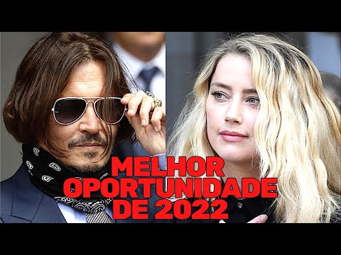 Johnny Depp X Amber Heard  | A Melhor Oportunidade de Ganhar Dinheiro em 2022
