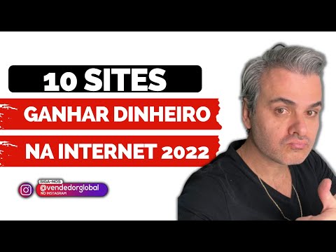 10 MELHORES SITES PARA GANHAR DINHEIRO NA INTERNET EM 2022