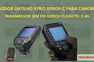 INCRÍVEL! Godox Gatilho XPro XProII C para Canon
